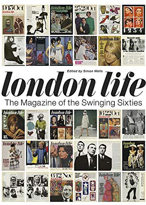 London Life: The Magazine of the Swinging Sixties