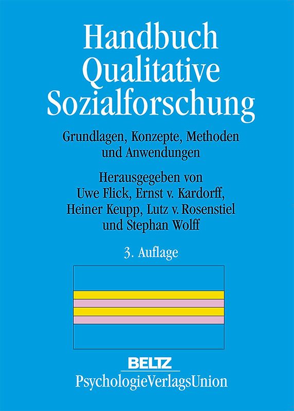 Handbuch Qualitative Sozialforschung