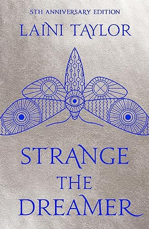 Strange the Dreamer: the stunning 5th anniversary edition