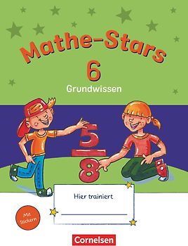 Mathe-Stars - Grundwissen - 6. Schuljahr