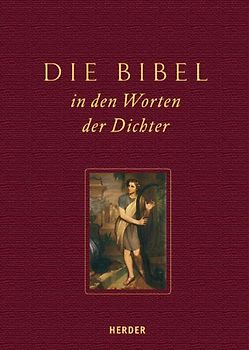 Die Bibel in den Worten der Dichter