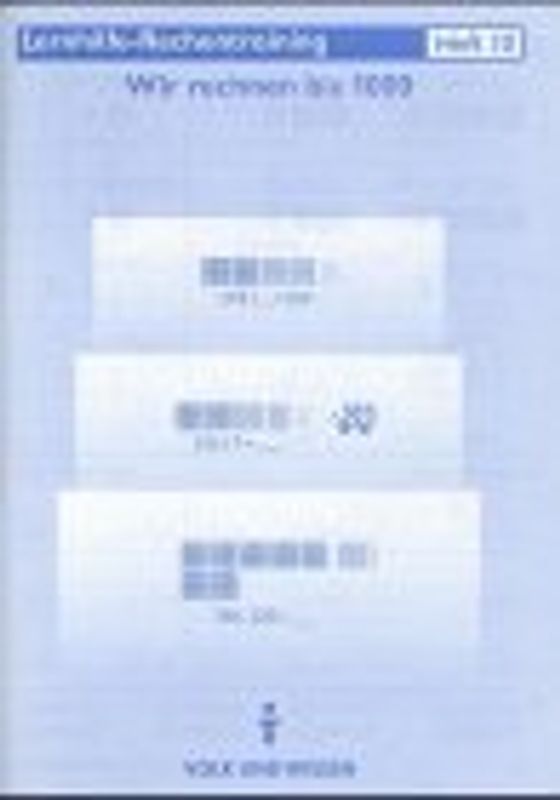 Rechentraining - Übungsprogramm. Für den Einsatz in den Schuljahren 1 bis 4 / Heft 10: Wir rechnen bis zur 1.000