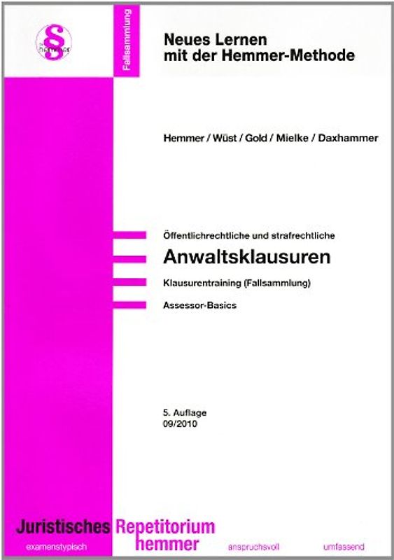 Ass. öffentlich und strafrechtliche Anwaltsklausur
