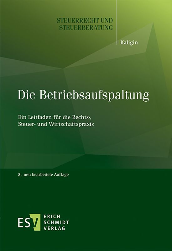 Die Betriebsaufspaltung