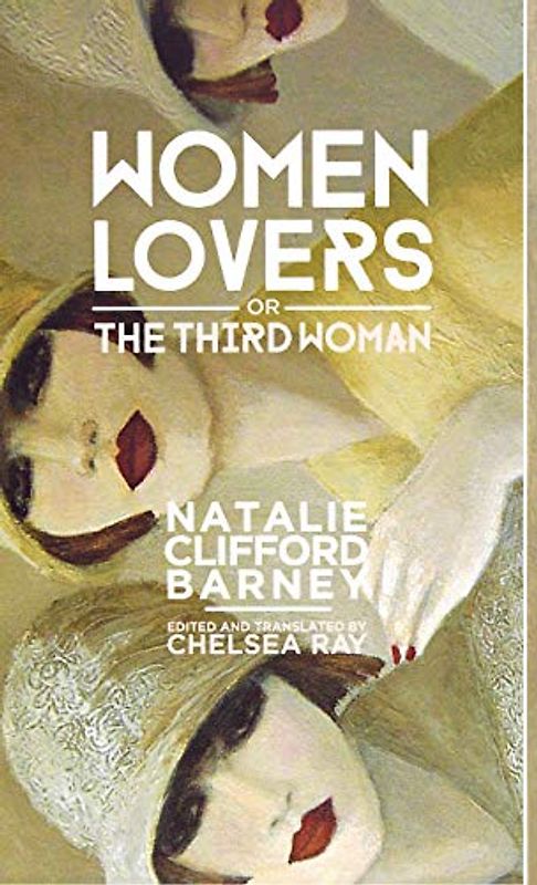 Women Lovers, or the Third Woman