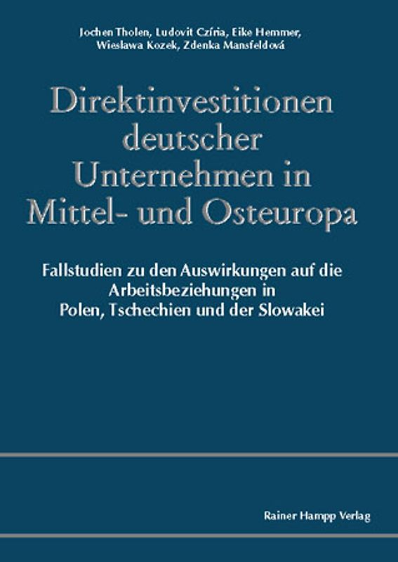 Direktinvestitionen deutscher Unternehmen in Mittel- und Osteuropa