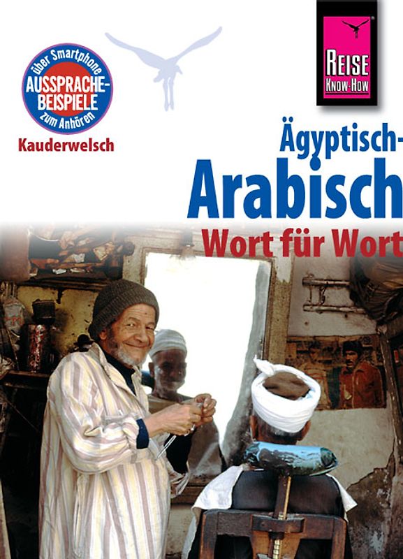 Reise Know-How Sprachführer Ägyptisch-Arabisch - Wort für Wort