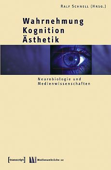 Wahrnehmung - Kognition - Ästhetik