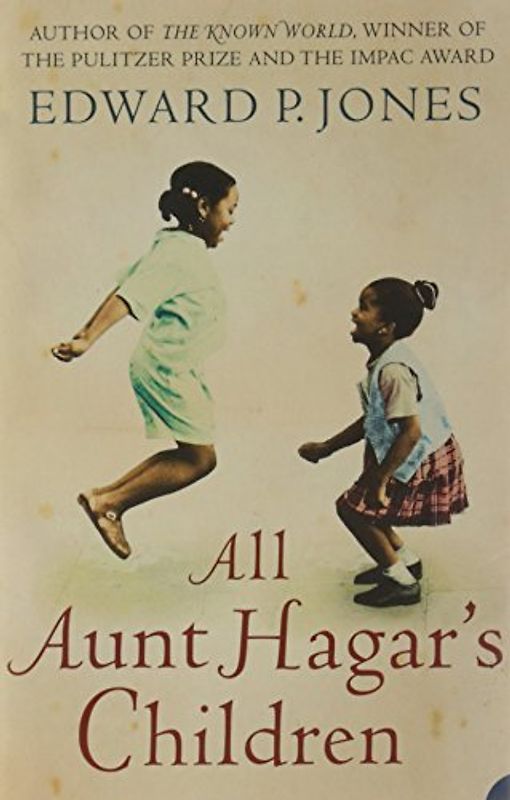 All Aunt Hagar's Children - Jones, Edward P