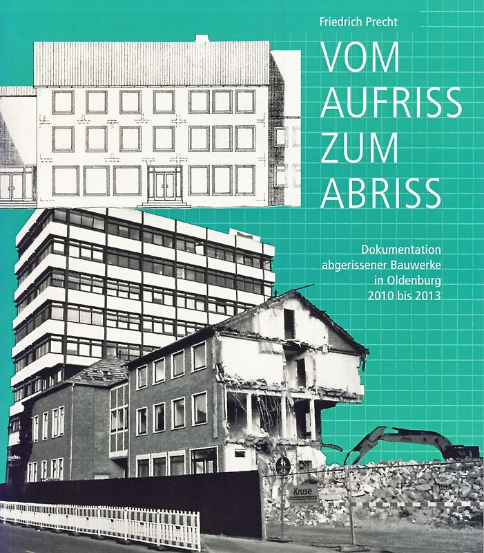 Vom Aufriss zum Abriss Band 3