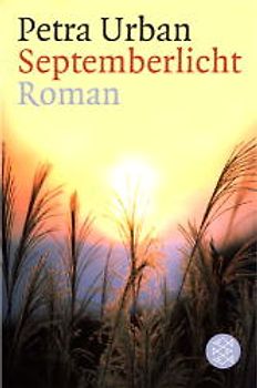 Septemberlicht. Roman
