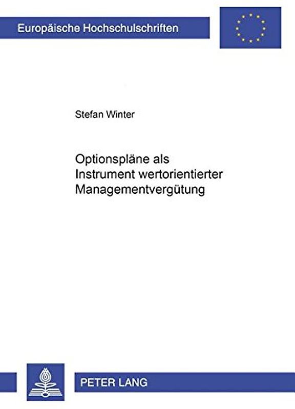 Optionspläne als Instrument wertorientierter Managementvergütung