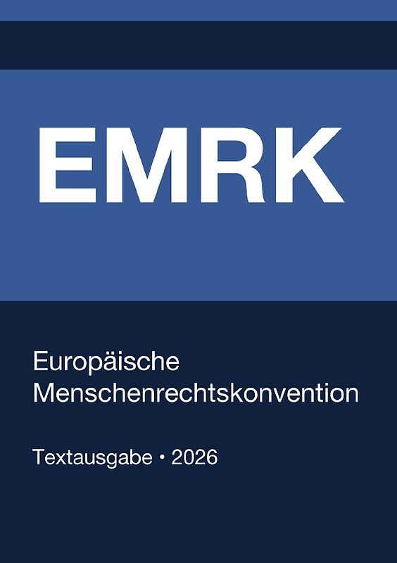 EMRK - Europäische Menschenrechtskonvention 2026