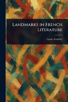 Landmarks in French Literature