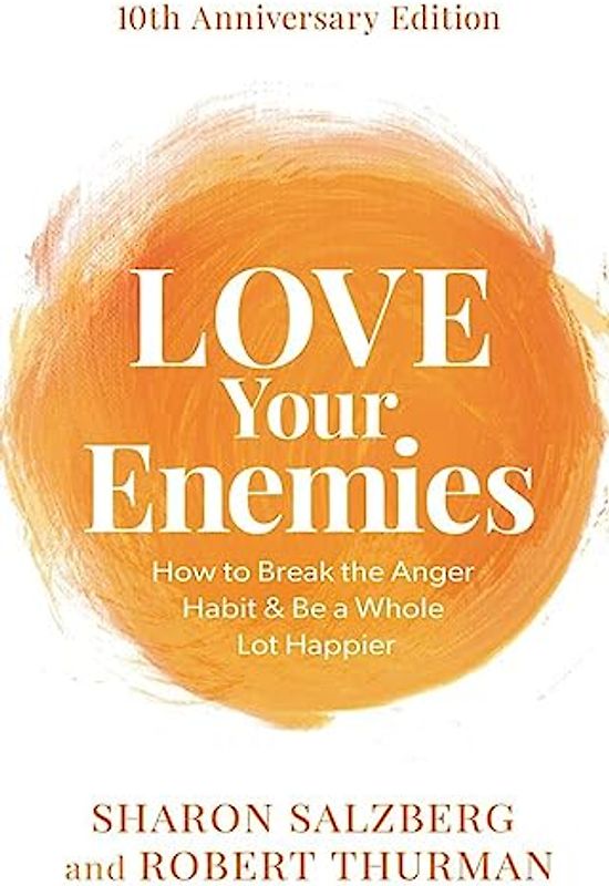 Love Your Enemies (10th Anniversary Edition)