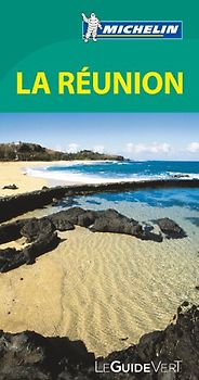 Le Guide Vert La Réunion Michelin