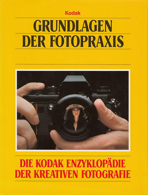 Grundlagen der Fotopraxis