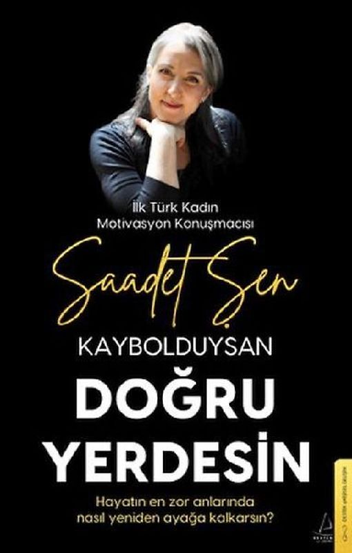 Kaybolduysan Dogru Yerdesin