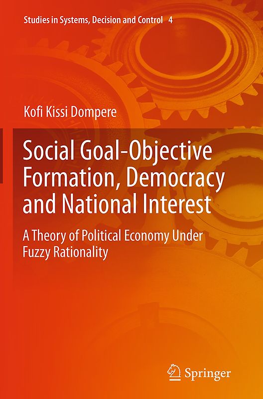 Social Goal-Objective Formation, Democracy and National Interest
