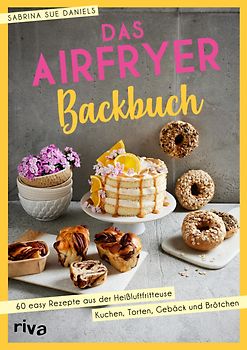 Das Airfryer-Backbuch