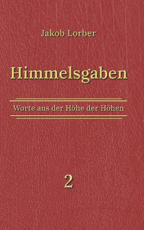Himmelsgaben Bd. 2