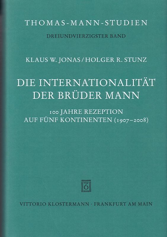 Die Internationalität der Brüder Mann