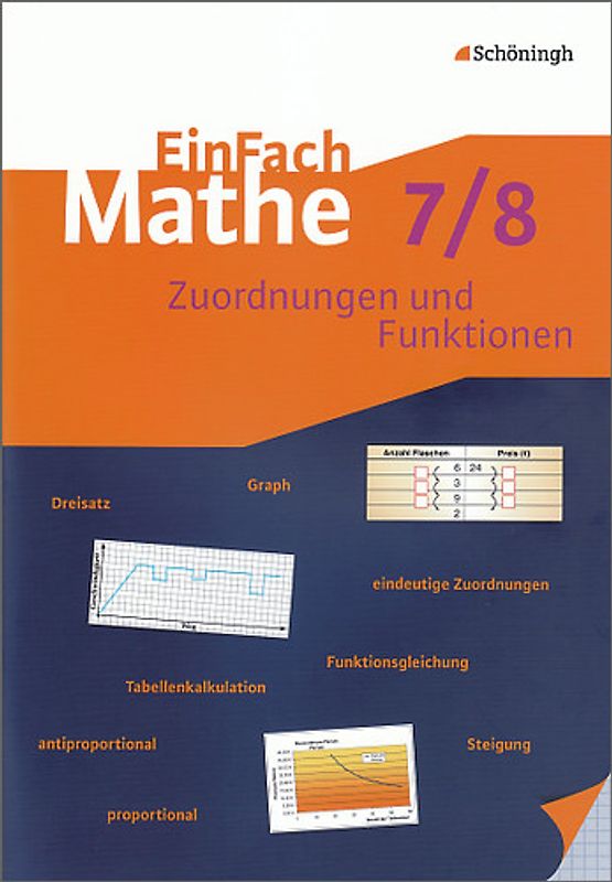 EinFach Mathe. Zuordnungen und Funktionen: Jahrgangsstufen 7/8