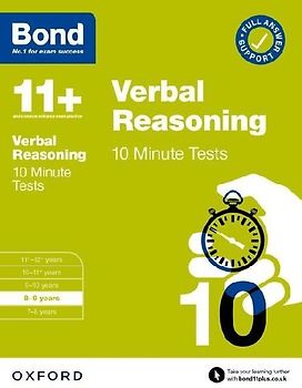 Bond 11+: Verbal Reasoning 10 Minute Tests with Answer Support 8-9 years (for GL Assessment & other 11 plus exams)