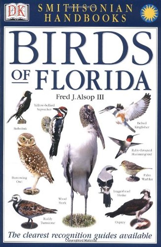 Birds of Florida (Smithsonian Handbooks) - Fred J. Alsop
