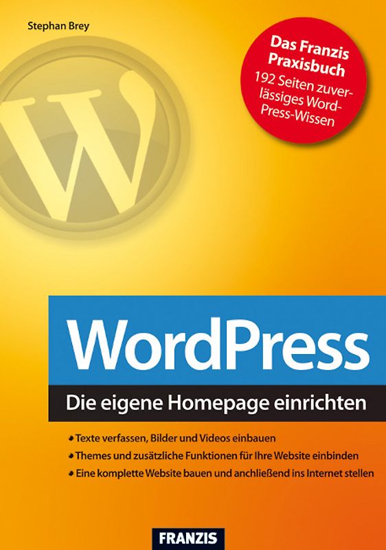 WordPress 3 – der Einstieg in dynamische Webseiten