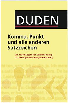 Duden - Komma, Punkt und alle anderen Satzzeichen