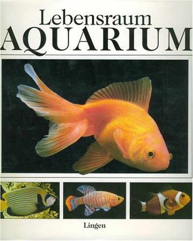 Lebensraum Aquarium