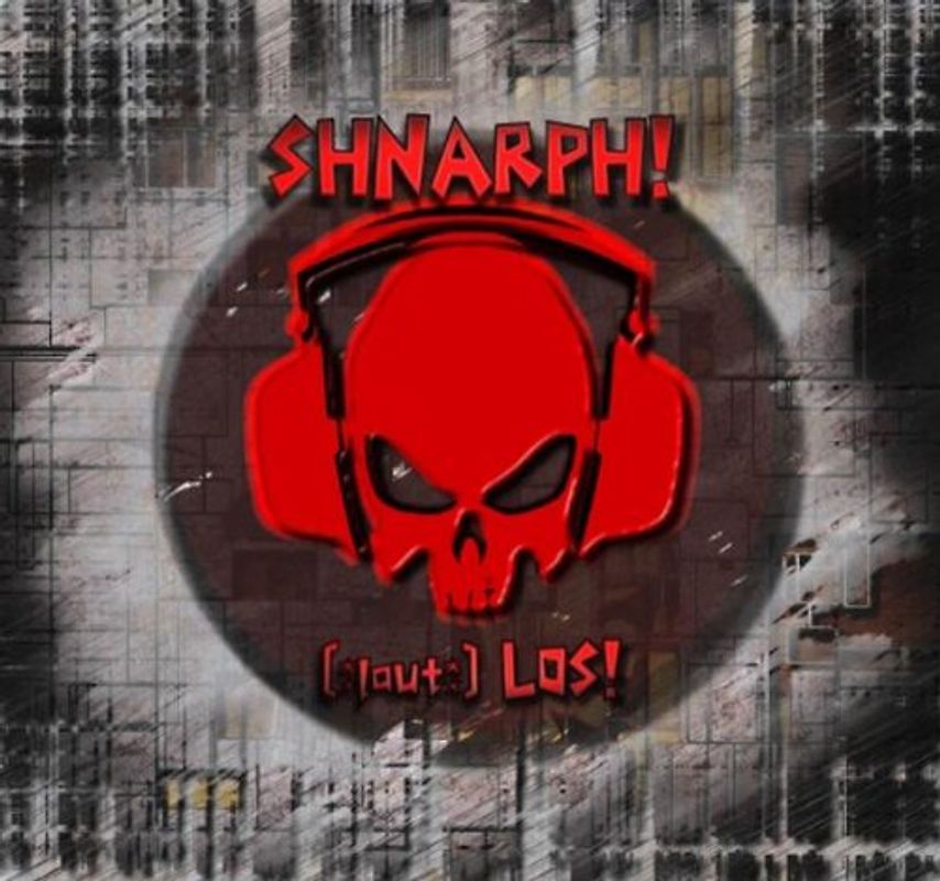 Shnarph! - Lautlos (Lim.ed.)