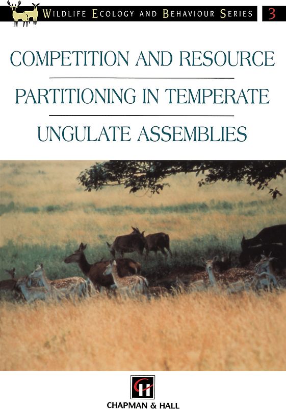 Competition and Resource Partitioning in Temperate Ungulate Assemblies