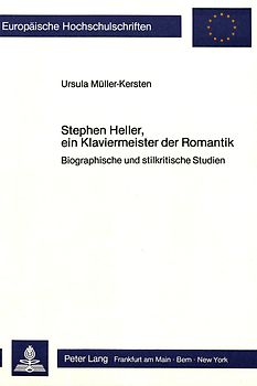 Stephen Heller, ein Klaviermeister der Romantik
