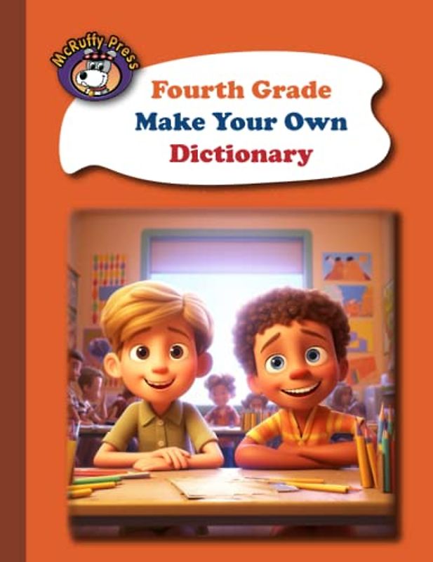 McRuffy Press Fourth Grade Make Your Own Dictionary