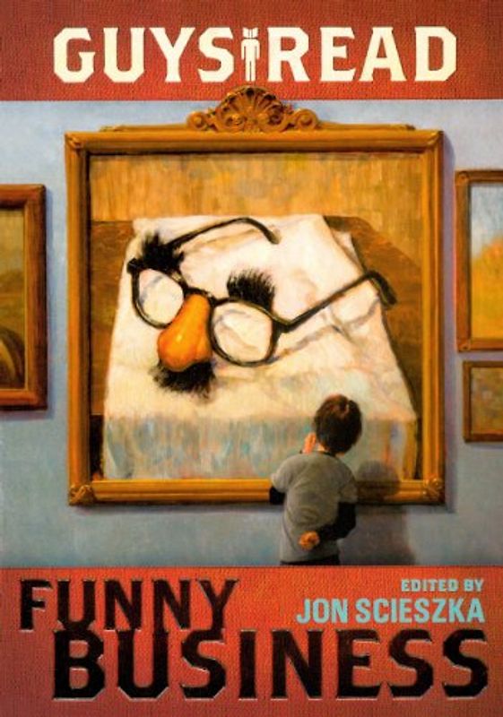 Guys Read: Funny Business