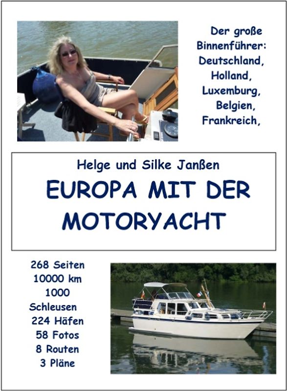 Europa mit der Motoryacht