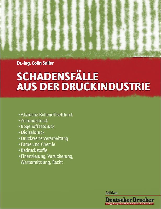 Schadensfälle aus der Druckindustrie