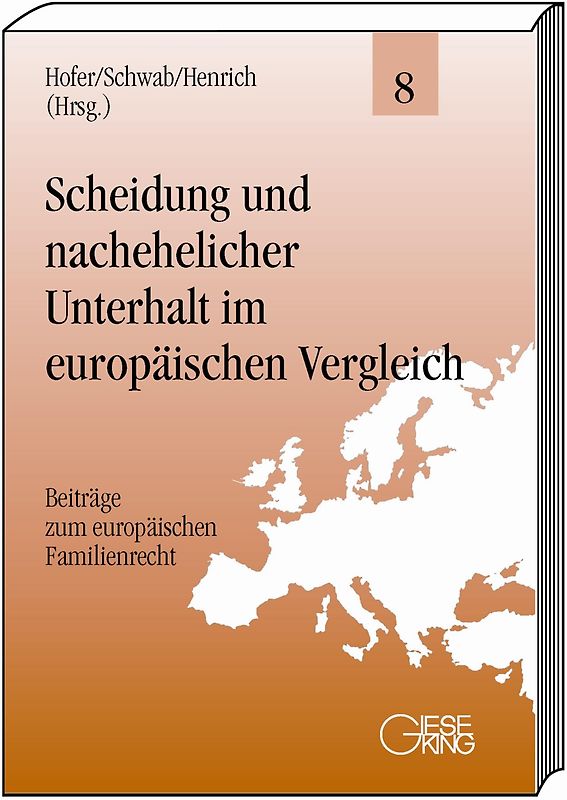 Scheidung und nachehelicher Unterhalt im europäischen Vergleich