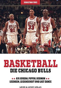 Basketball: Die Chicago Bulls