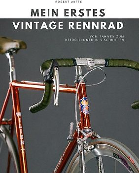 Mein erstes Vintage Rennrad