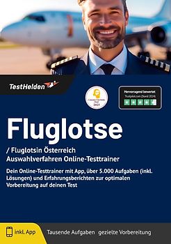 Fluglotse / Fluglotsin Österreich Auswahlverfahren: Online-Testtrainer | Dein Online-Testtrainer mit App, über 5.000 Aufgaben (inkl. Lösungen) und Erfahrungsberichten zur optimalen Vorbereitung auf deinen Test