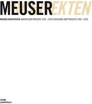 Meuser Architekten 1995-2010