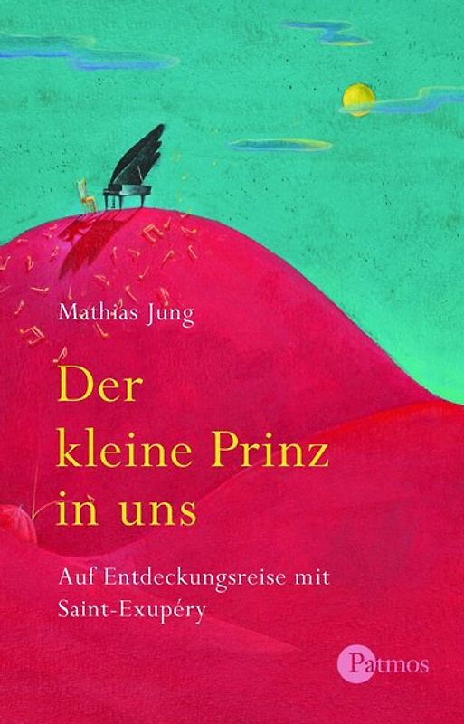 Der kleine Prinz in uns