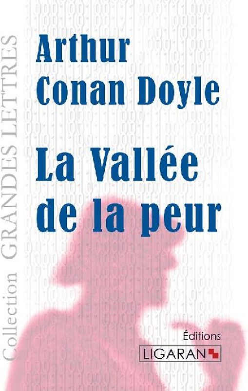 La Vallée de la peur (grands caractères)