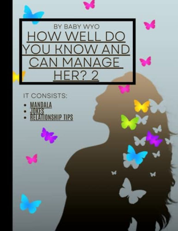 How Well Do You Know And Can Manage Her. Part 2.: Relationship Tip Mandala And Jokes For All. Part 2