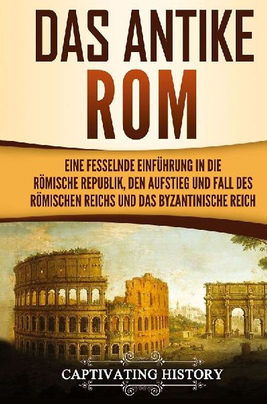 Das antike Rom