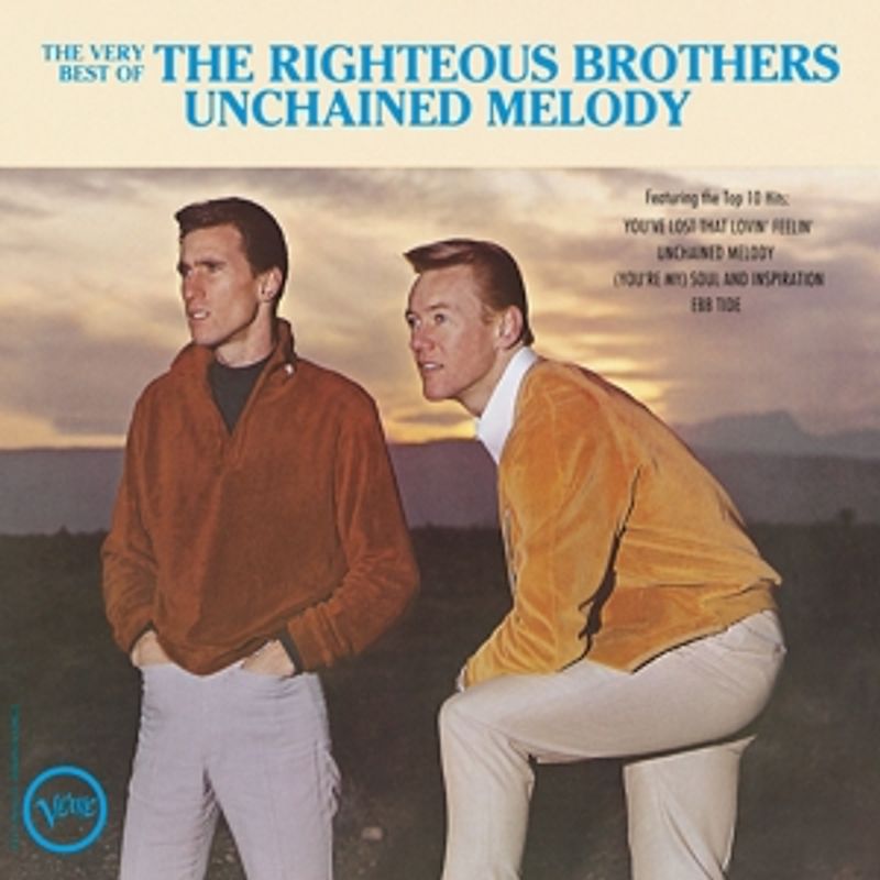 the Righteous Brothers - The Very Best of: Unchained Melody