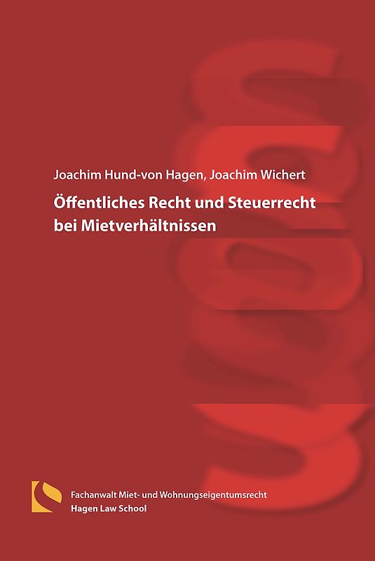 Öffentliches Recht und Steuerrecht bei Mietverhältnissen